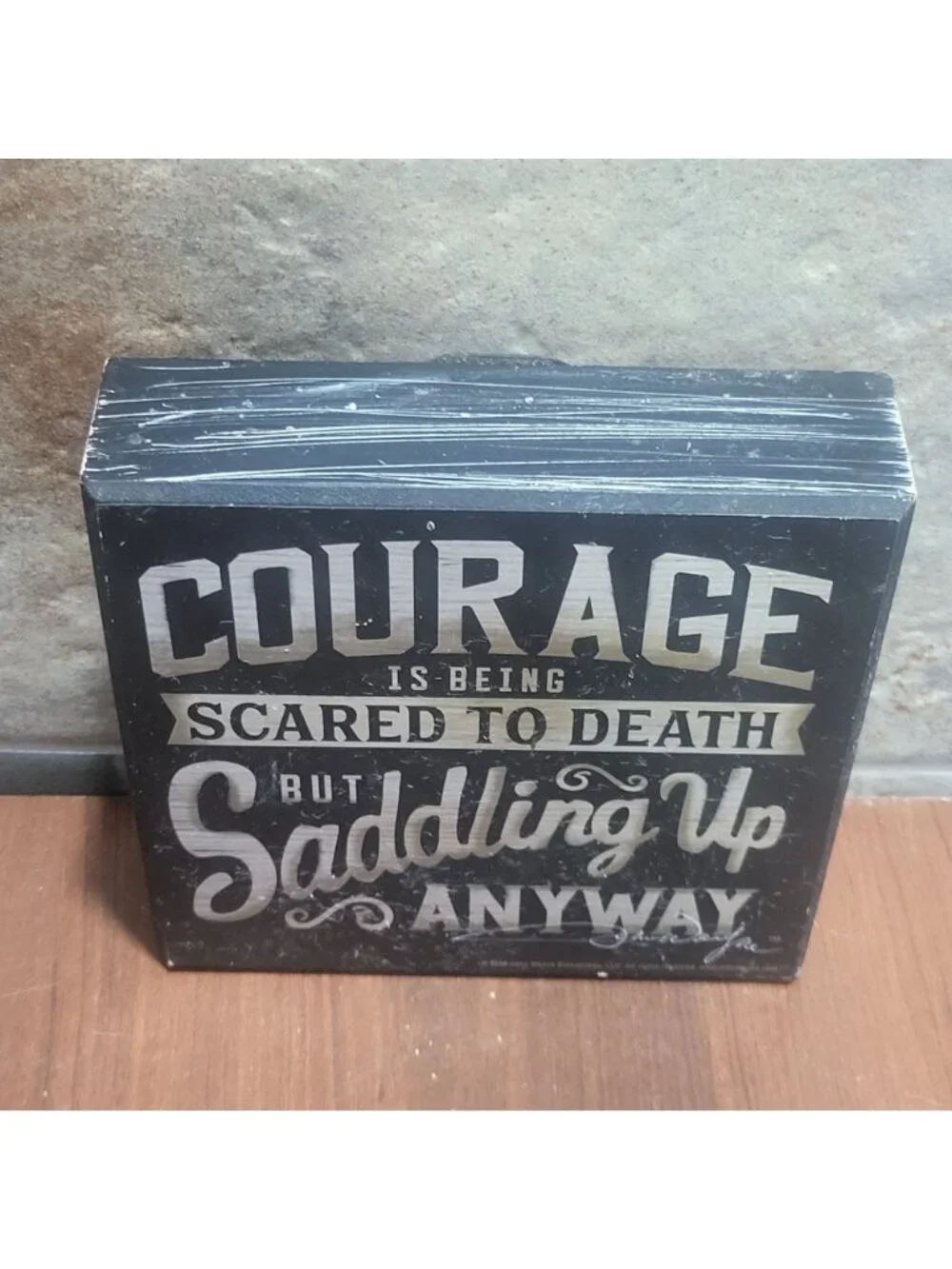 John Wayne Wood Sign Courage Is Being Scared To Death But Saddling Up Anyway